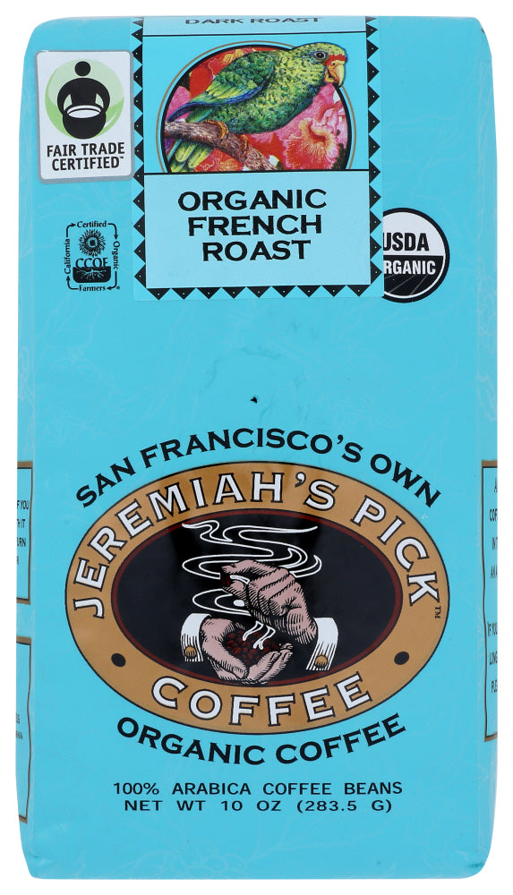 JEREMIAHS PICK COFFEE: Coffee Whole Bean French Roast Organic, 10 oz For Sale